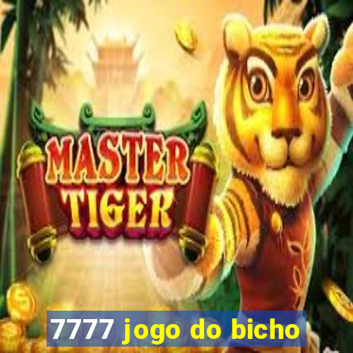 7777 jogo do bicho